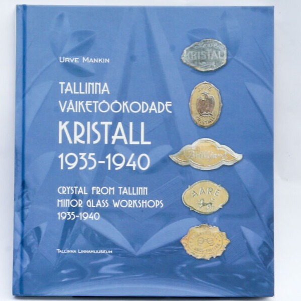 VÄIKETÖÖKODADE KRISTALL 1935–1940