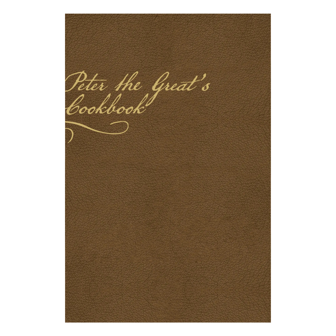 Peter the Great’s cookbook