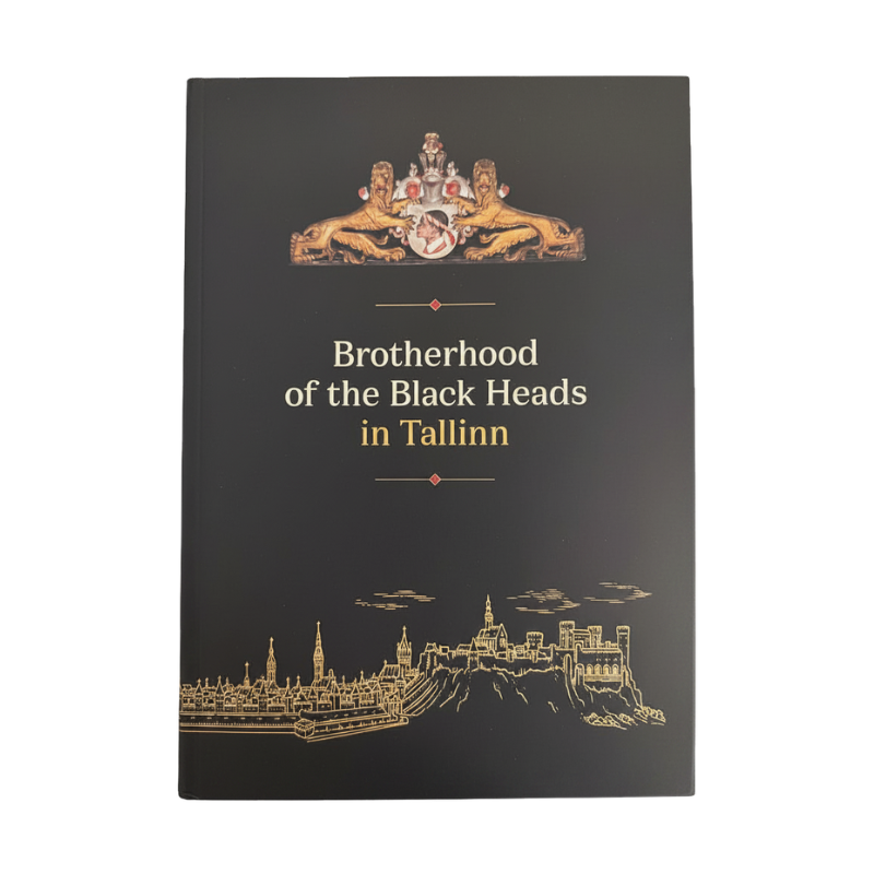 The Brotherhood of Black Heads in Tallinn